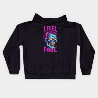 Funny Halloween zombie Drawing: "I Feel Fine" - A Spooky Delight! Kids Hoodie